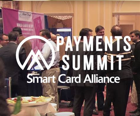 smart card alliance 2017 payments summit|Smart Card Alliance 2017 Payments Summit to Cover Latest.